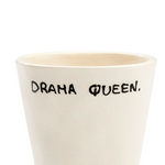 Ceramic 'Drama Queen' Espresso Cup