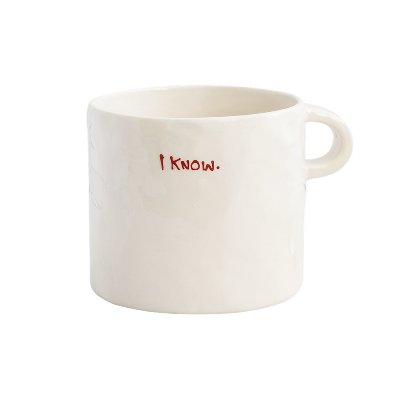 Ceramic 'I Know' Mug