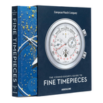 'The Connoisseur's Guide to Fine Timepieces: European Watch Company' Book | Robin Swithinbank