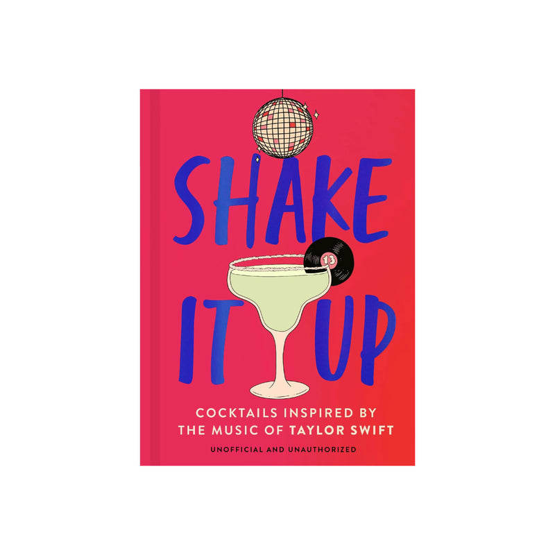 ‘Shake It Up: Cocktails Inspired by Taylor Swift' Book