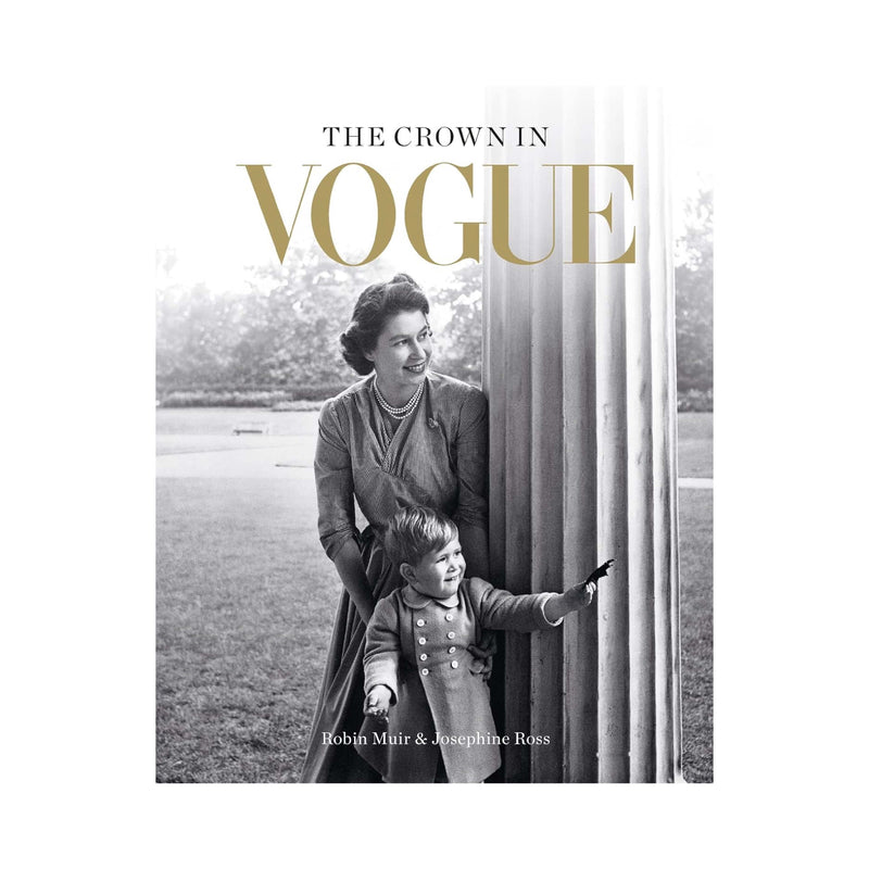 'The Crown in Vogue' Book | Robin Muir, Josephine Ross