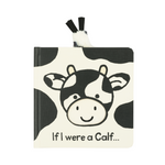 'If I Were A Calf' Board Book | Millicent Venton