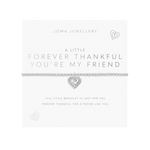 A Little 'Forever Thankful You Are My Friend' Bracelet | Silver Plated