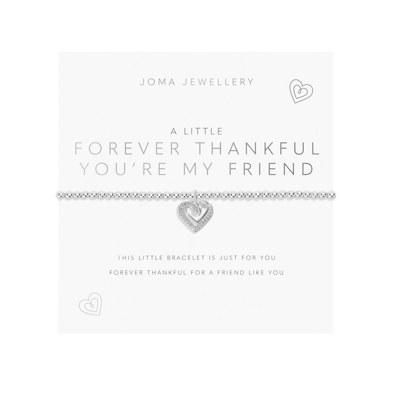 A Little 'Forever Thankful You Are My Friend' Bracelet | Silver Plated