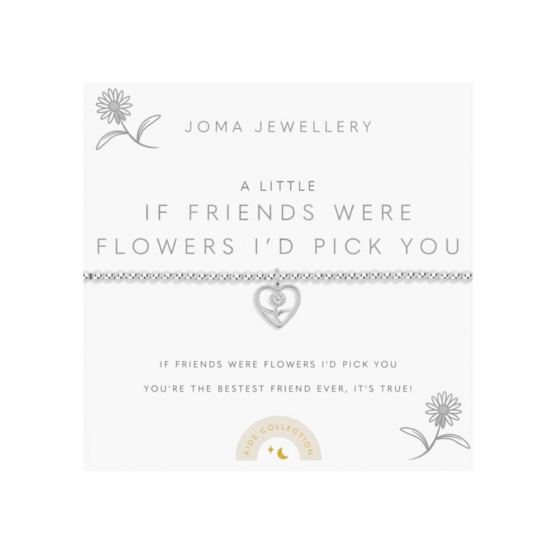 Children's A Little 'If Friends Were Flowers I'd Pick You' Bracelet | Silver Plated